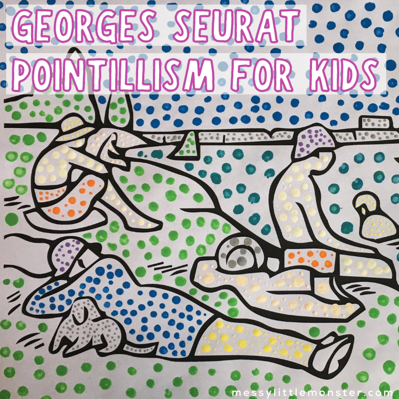 Georges Seurat Pointillism for kids