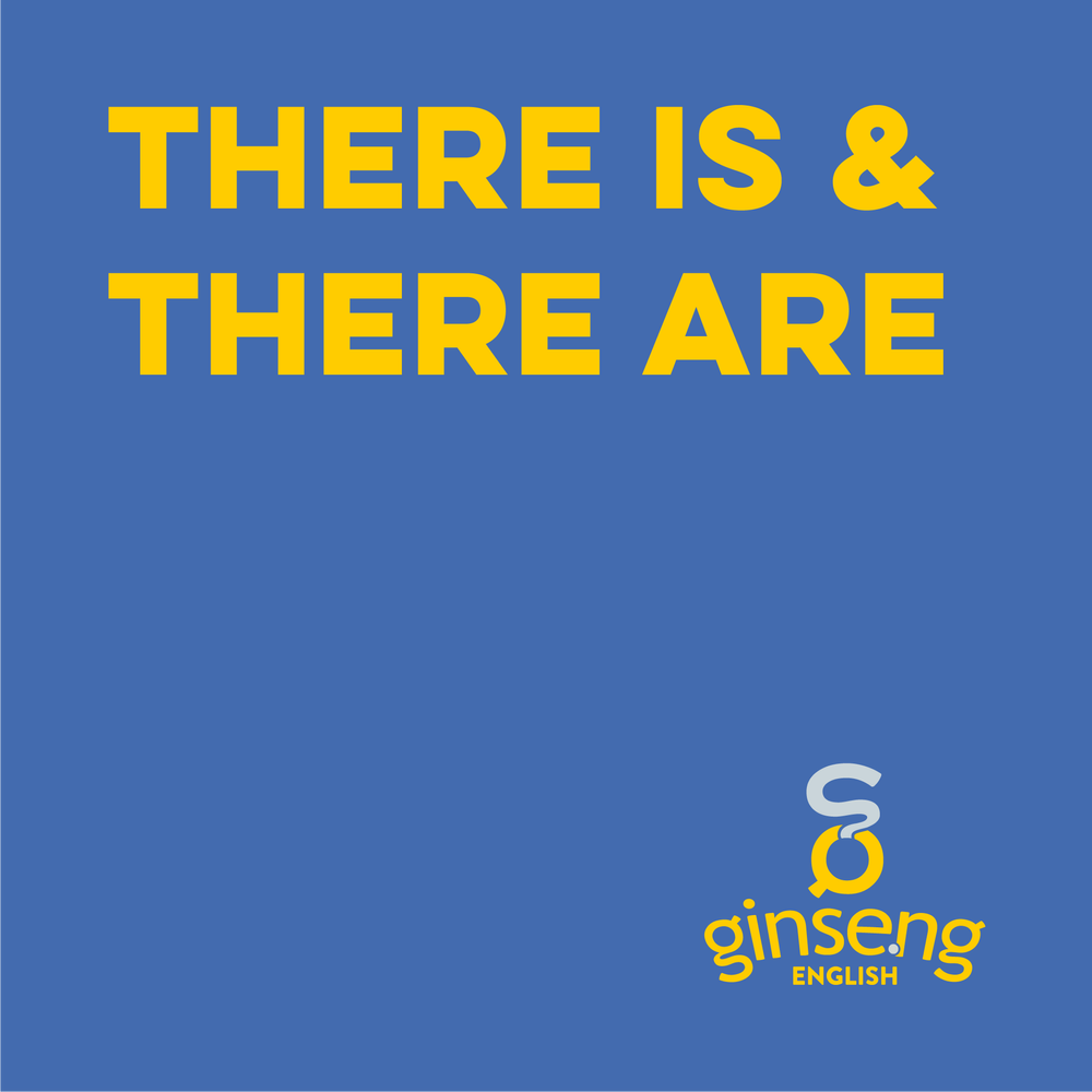 There Is and There Are